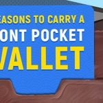5 reasons to carry a front pocket wallet