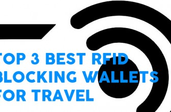 Top 3 Best RFID Blocking Wallet for Travel